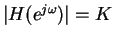 $\vert H(e^{j\omega})\vert=K$