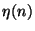 $ \eta(n)$