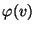 $ \varphi(v)$
