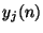 $ y_j(n)$