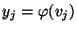 $\displaystyle y_j =\varphi(v_j)$