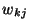 $ w_{kj}$
