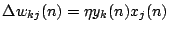 $\displaystyle \Delta w_{kj}(n)=\eta y_k(n) x_j(n)$