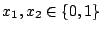 $ x_1,x_2\in
\{0,1\}$