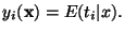 $\displaystyle y_i(\mathbf{x})=E(t_i\vert x).$