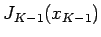 $ J_{K-1}(x_{K-1})$