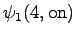 $\displaystyle \psi_1(4, \textrm{on})$