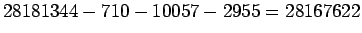 $ 28181344-710-10057-2955=28167622$