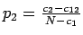 $ p_2=\frac{c_2-c_{12}}{N-c_1}$