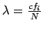 $ \lambda=\frac{cf_i}{N}$