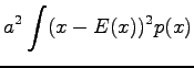 $\displaystyle a^2\int(x-E(x))^2p(x)$