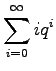 $\displaystyle \sum_{i=0}^\infty i q^i$