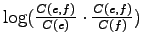 $ \log (\frac{C(e,f)}{C(e)} \cdot \frac{C(e,f)}{C(f)})$