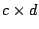$ c
\times d$
